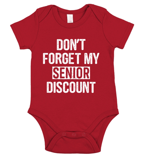 Funny Old People Birthday - Dont Forget My Discou Short Sleeve Baby One-Piece
