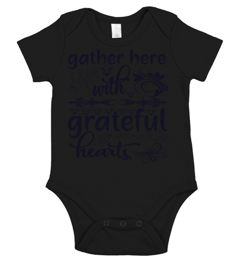Gather here with grateful hearts Short Sleeve Baby One-Piece