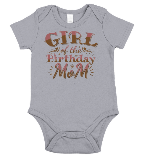 GIRL OF THE BIRTHDAY MOM - BIRTHDAY PARTY Short Sleeve Baby One-Piece
