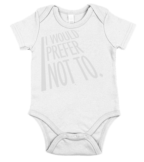 I prefer not to Short Sleeve Baby One-Piece