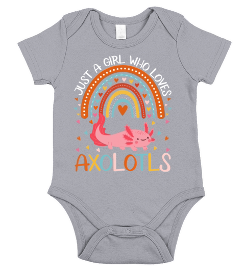 Just A Girl Who Loves Axolotls For Women Girl Kids Short Sleeve Baby One-Piece