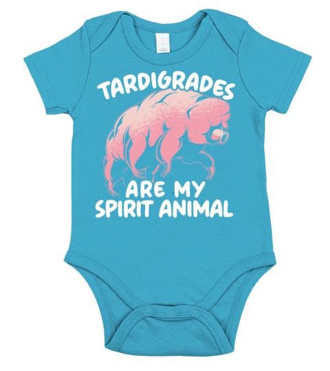 Tardigrades Are My Spirit Animal Water Bear Lover Short Sleeve Baby One-Piece