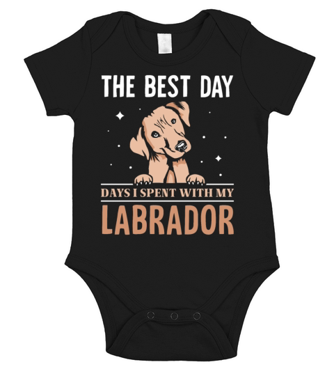 The Best Day - days i spent with my Labrador Short Sleeve Baby One-Piece