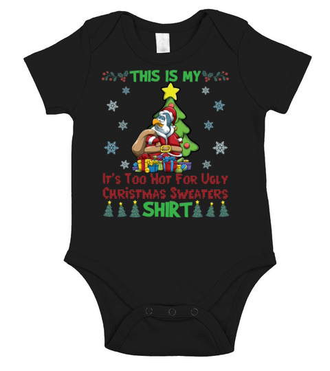 This Is My Its Too Hot For Ugly Christmas Sweater Short Sleeve Baby One-Piece