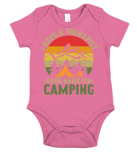 Vintage Quote I Have a Therapist Camping T Short Sleeve Baby One-Piece