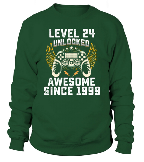 Gaming Level 24 Unlocked Awesome Since 1999 Sweatshirt Unisex