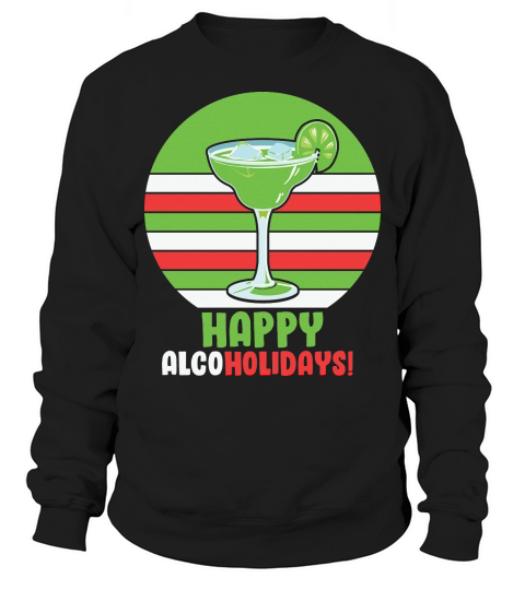 Happy Alcoholidays Martini Christmas Sweatshirt Unisex