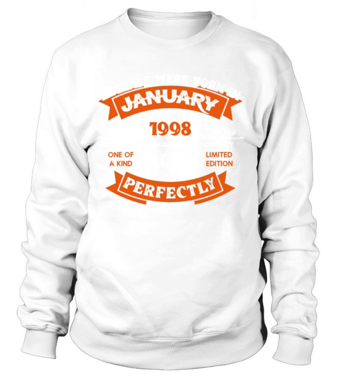 Legends Were Born In January 1998 Birthday Gift Sweatshirt Unisex