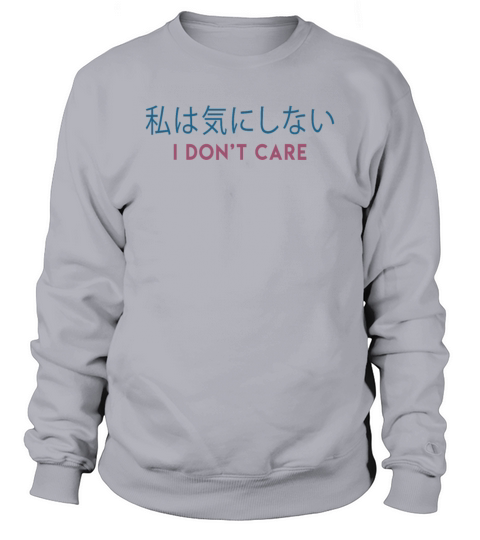 Vaporwave Aesthetic Japanese Minimalist I Dont Sweatshirt Unisex