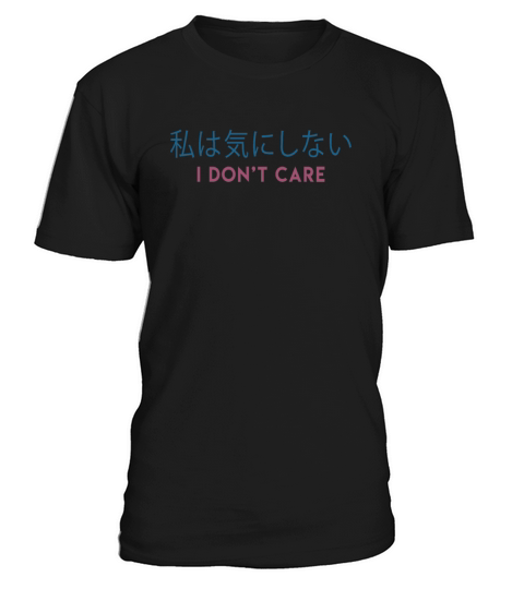 Vaporwave Aesthetic Japanese Minimalist I Dont T-Shirt Unisex