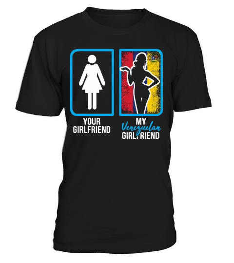 venezuelan girlfriend T Shirt T-Shirt Unisex
