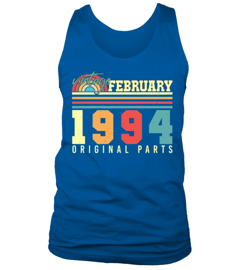 Gift Idea Vintage February 1994 Tank Top Unisex