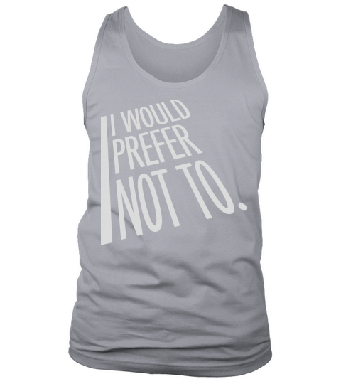 I prefer not to Tank Top Unisex