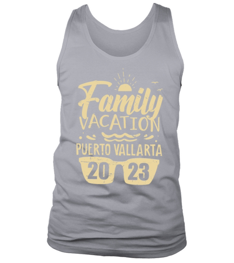 Puerto Vallarta Vacation 2023 Matching Family Trip Tank Top Unisex