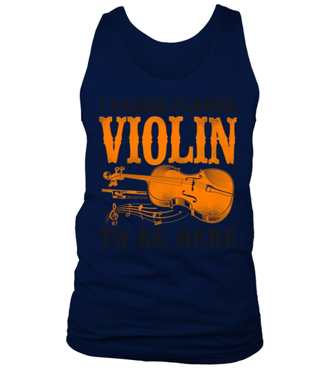 Violin Violinist Vintage I Paused Tank Top Unisex