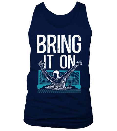 Water Polo Vintage Bring It On Tank Top Unisex