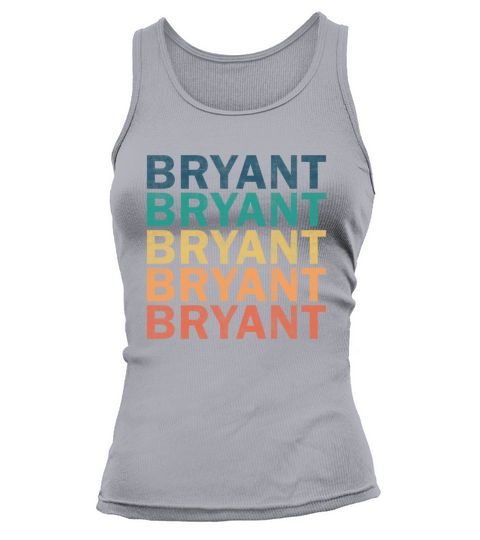 Bryant Name T Shirt - Bryant Vintage Retro Name Gi Tank top Woman