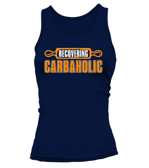 Low Carb Diet Recovering Carbaholic Healthy Living Tank top Woman