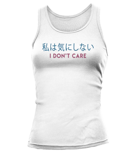 Vaporwave Aesthetic Japanese Minimalist I Dont Tank top Woman