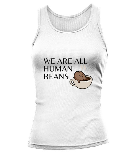 WE ARE ALL HUMAN BEANS Tank top Woman