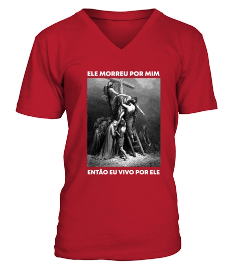 Christian Verse - Jesus Died For Me So I live for V-Neck T-shirt