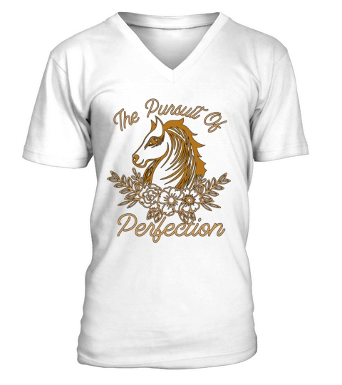Dressage The Pursuit Of Perfection Dressage Horse V-Neck T-shirt