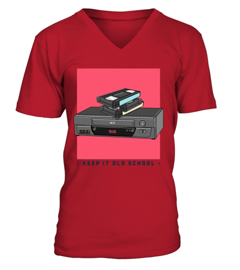 Keep it Old School - Vintage Retro VHS Player V-Neck T-shirt