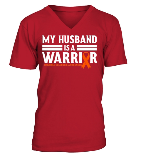 My Husband is Warrior Multiple Sclerosis Awareness V-Neck T-shirt