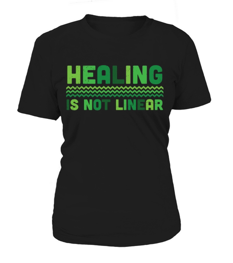 Healing Is Not Linear Mental Health Women's T-Shirt