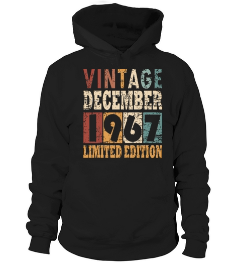 1967 December vintage birthday Hoodie Unisex
