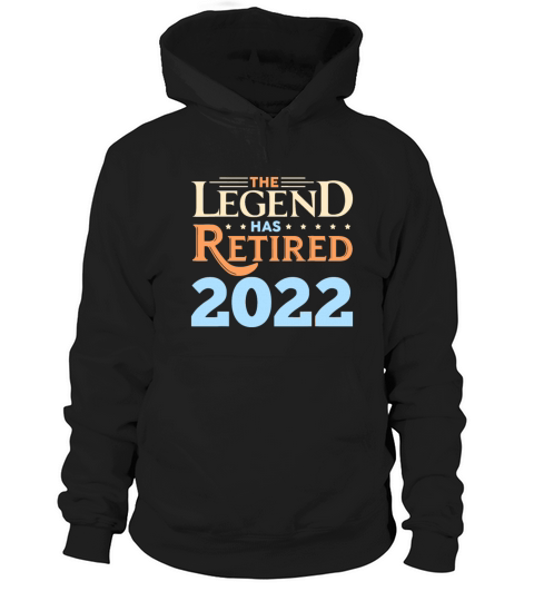 Retirement Funny Legend Has Retired Since 2022 Dad Hoodie Unisex