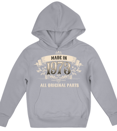 50 Years Old Made In 1973 All Original Parts Kids Hoodie