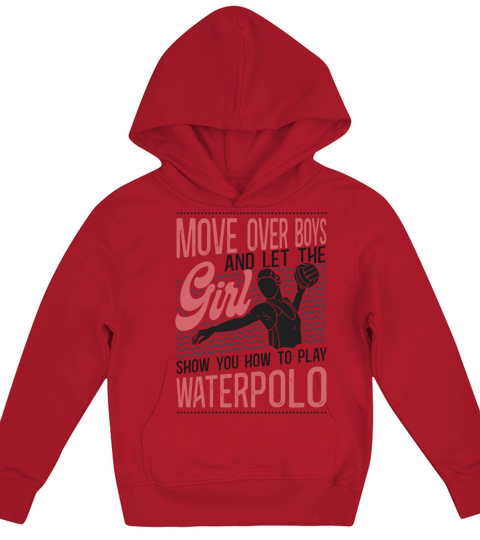 Water Polo Girl Vintage Move Over Kids Hoodie