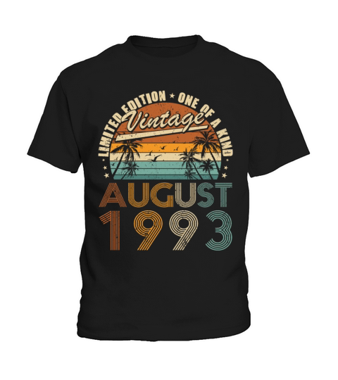 30th birthday vintage august 1993 one of a kind Kids T-Shirt