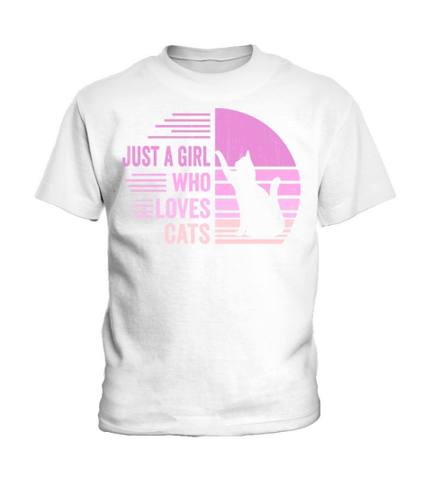 just a girl who loves cats Kids T-Shirt