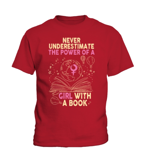 Never Underestimate The Power of A Girl With Book Kids T-Shirt