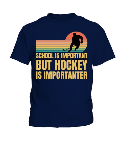 School Is Important But Hockey Is Importanter Kids T-Shirt