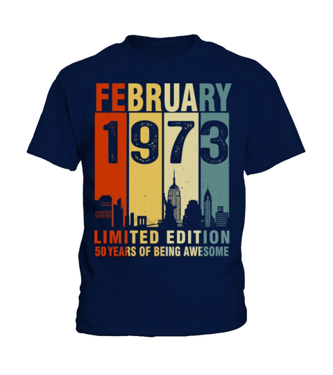 Vintage February 1973 50 Years Of Being Awesome Kids T-Shirt