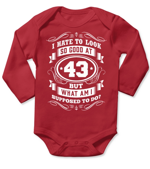 43 Birthday Party Old Year Of Construction Long Sleeve Baby One-Piece