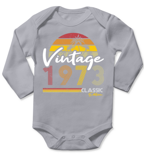 50th birthday vintage 1973 classic edition Long Sleeve Baby One-Piece