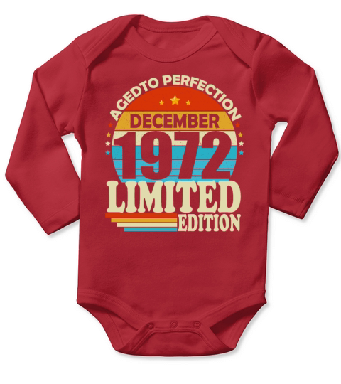 December 1972 Vintage Retro Birthday Long Sleeve Baby One-Piece