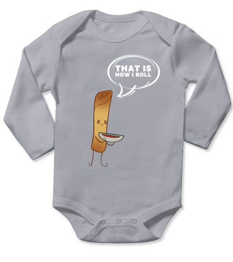 Filipino Pride Pinoy Spring Roll Lumpia Thats How Long Sleeve Baby One-Piece