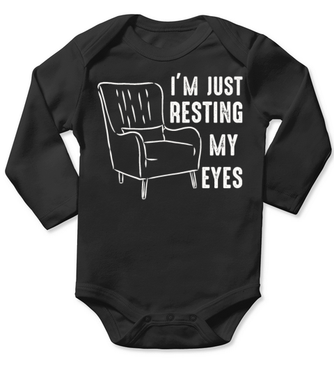 Im Just Resting My Eyes Long Sleeve Baby One-Piece