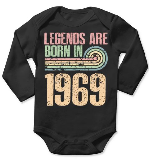 Legends Are Born In 1969 54 Years Old 54th Long Sleeve Baby One-Piece