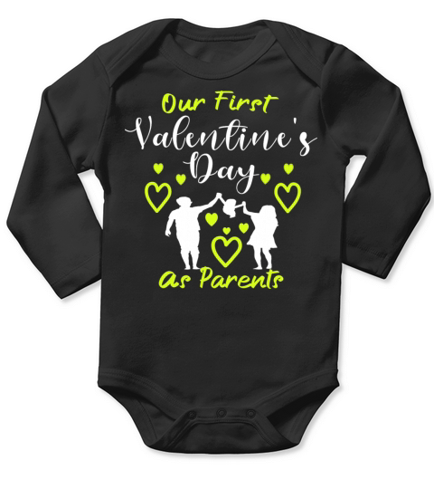 Our First Valentines Day As Parents New Dad Mom Long Sleeve Baby One-Piece