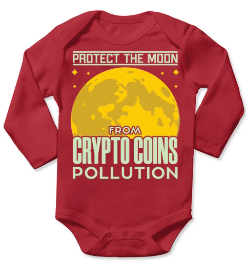 PROTECT THE MOON FROM CRYPTO COINS Long Sleeve Baby One-Piece