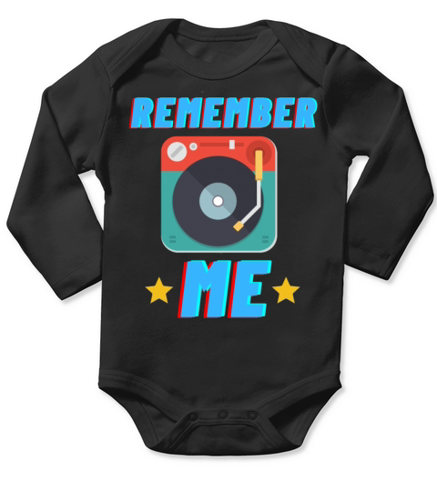 remember me Retro Novelty Vintage Funny Meme Long Sleeve Baby One-Piece