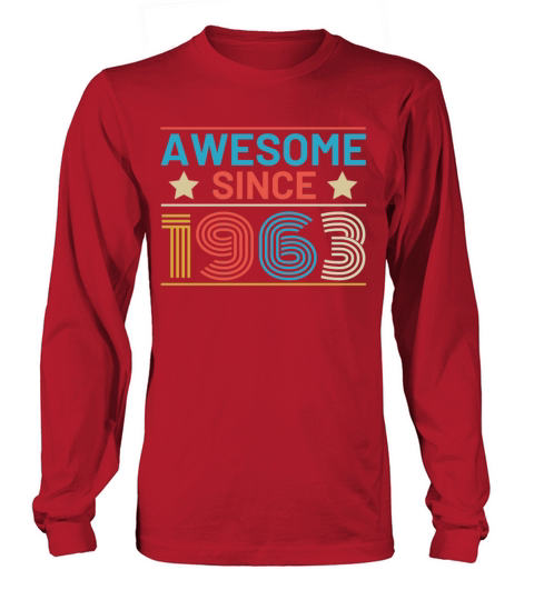 60th Birthday Vintage 1963 Retro Awesome Long sleeved Unisex