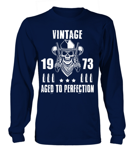 Vintage 1973 Aged to perfection Long sleeved Unisex