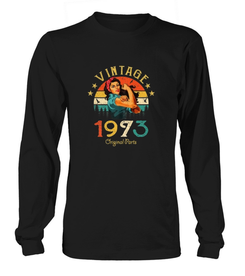 Womens 48 Years Old Gift Vintage 1973 Original Long sleeved Unisex